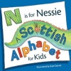 N is for Nessie - A Scottish Alphabet for Kids (Paperback) - Kate Davies Photo