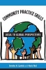 Community Practice Skills - Local to Global Perspectives (Paperback) - Dorothy N Gamble Photo