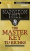 The Master Key to Riches (Standard format, CD, abridged edition) - Napoleon Hill Photo