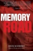 Memory Road (Paperback) - Dick Schmidt Photo