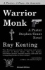 Warrior Monk - A Pastor Stephen Grant Novel (Paperback) - Ray Keating Photo