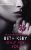 Only for You (Paperback) - Beth Kery Photo