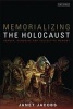 Memorializing the Holocaust - Gender, Genocide and Collective Memory (Paperback) - Janet Jacobs Photo