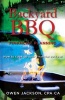 Backyard BBQ Financial Planning - How to Cook Up Your Financial Success! (Paperback) - Owen Jackson Cpa Photo