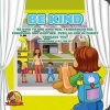 Be Kind - An Amalie & MR B Book (Board book) - Nicoletta Antonia Photo