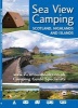 Sea View Camping Scotland, Highlands and Islands (Paperback) - Barry Crawshaw Photo