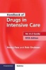 Handbook of Drugs in Intensive Care - An A-Z Guide (Paperback, 5th Revised edition) - Henry Paw Photo