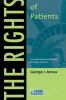 The Rights of Patients - The Authoritative ACLU Guide to the Rights of Patients (Paperback, 3rd Revised edition) - George J Annas Photo