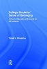 College Students' Sense of Belonging - A Key to Educational Success for All Students (Hardcover) - Terrell L Strayhorn Photo