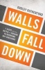 Walls Fall Down - 7 Steps from the Battle of Jericho to Overcome Any Challenge (Paperback) - Dudley Rutherford Photo