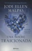 Una Noche. Traicionada (Spanish, Paperback) - Jodi Ellen Malpas Photo