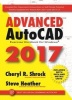 Advanced AutoCAD 2017 Exercise Workbook (Paperback) - Cheryl R Shrock Photo