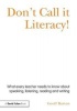 Don't Call it Literacy! - What Every Teacher Needs to Know About Speaking, Listening, Reading and Writing (Paperback, New) - Geoff Barton Photo