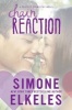 Chain Reaction (Paperback) - Simone Elkeles Photo