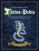 Tattoo-pedia - Choose from Over 1000 of the Hottest Tattoo Designs for Your New Ink! (Paperback) - TattoofinderCom Photo