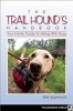 The Trail Hound's Handbook - Your Family Guide to Hiking With Dogs (Paperback) - Ellen Eastwood Photo