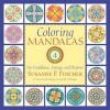 Coloring Mandalas 4 - For Confidence, Energy, and Purpose (Spiral bound) - Susanne F Fincher Photo