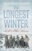 The Longest Winter - Scott's Other Heroes (Paperback) - Meredith Hooper Photo