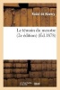 Le Temoin Du Meurtre (2e Edition) (French, Paperback) - Raoul De Navery Photo