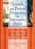 Scientific and Pastoral Perspectives on Intercessory Prayer - An Exchange Between Larry Dossey, MD., and Health Care Chaplains (Paperback) - Larry Vandecreek Photo