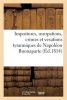 Impostures, Usurpations, Crimes Et Vexations Tyranniques de Napoleon Buonaparte (French, Paperback) - Sans Auteur Photo