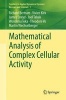 Mathematical Analysis of Complex Cellular Activity 2015 (Paperback) - Richard Bertram Photo