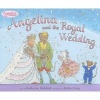 Angelina and the Royal Wedding (Hardcover) - Katharine Holabird Photo