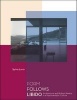 Form Follows Libido - Architecture and Richard Neutra in a Psychoanalytic Culture (Paperback) - Sylvia Lavin Photo