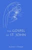 The Gospel of St.John (Paperback, New edition) - Rudolf Steiner Photo