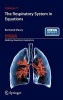 The Respiratory System in Equations (Hardcover, 2013) - Bertrand Maury Photo