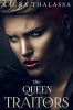 The Queen of Traitors (Paperback) - Laura Thalassa Photo