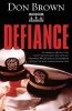 Defiance (Paperback) - Don Brown Photo