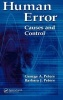 Human Error - Causes and Control (Hardcover) - George A Peters Photo