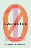 Laruelle - Against the Digital (Paperback) - Alexander R Galloway Photo