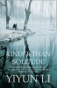 Kinder Than Solitude (Paperback) - Yiyun Li Photo