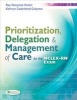 Prioritization, Delegation, & Management of Care for the NCLEX-RN? Exam (Paperback, New) - Ray A Hargrove Huttel Photo