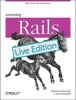 Learning Rails: Live Edition (Paperback, Live) - Simon St Laurent Photo