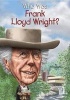 Who Was Frank Lloyd Wright? (Paperback) - Ellen Labrecque Photo