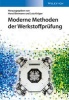 Moderne Methoden der Werkstoffprufung (German, Hardcover) - Horst Biermann Photo