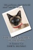 The Adventures of Hershy - A Siamese Cat (Paperback) - MS Dawn D Munro Photo