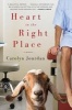 Heart in the Right Place (Paperback) - Carolyn Jourdan Photo