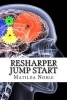 Resharper Jump Start (Paperback) - Matilda Noble Photo