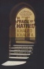 In Praise of Hatred (Paperback) - Khaled Khalifa Photo