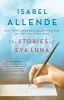 The Stories of Eva Luna (Paperback) - Isabel Allende Photo