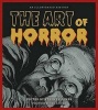 The Art of Horror - An Illustrated History (Hardcover) - Stephen Jones Photo