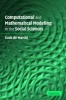 Computational and Mathematical Modeling in the Social Sciences (Paperback, New) - Scott De Marchi Photo