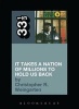 Public Enemy's It Takes a Nation of Millions to Hold Us Back (Paperback) - Christopher R Weingarten Photo