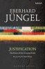 Justification (Paperback) - Eberhard Jungel Photo