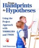 From Handprints to Hypotheses - Using the Project Approach with Toddlers and Twos (Paperback) - Todd Wanerman Photo