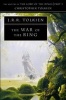 The War of the Ring - History of the Lord of the Rings (Paperback, Reissue) - Christopher Tolkien Photo